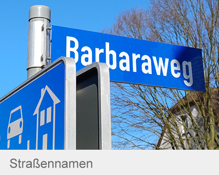 Symbolbild Straßenschild Barbaraweg mit Text Straßennamen