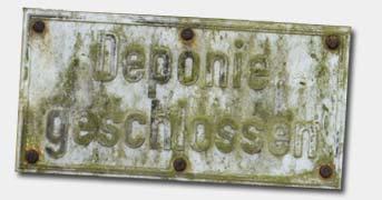 Deponie Geschlossen Schild